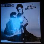 33 T  Scorpions Gold Ballads, Ophalen of Verzenden, Zo goed als nieuw