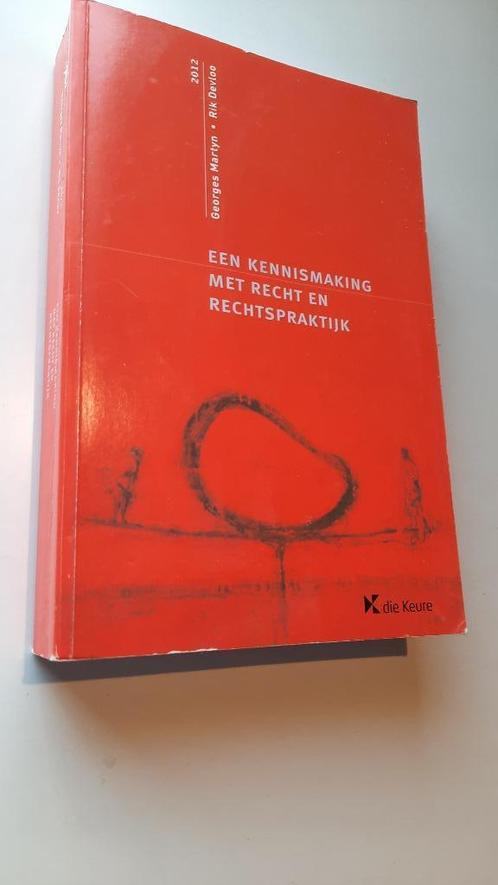 Een kennismaking met recht en rechtspraktijk - Die Keure, Livres, Livres d'étude & Cours, Utilisé, Enlèvement ou Envoi