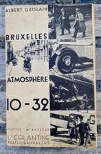 Bruxelles Atmosphère 10-32 - Photos W. Kessels - 1932, Boeken, Kunst en Cultuur | Fotografie en Design, Ophalen of Verzenden, Gelezen