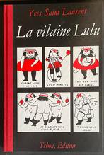 La vilaine lulu par Yves Saint Laurent 2003 livre relié, Comme neuf