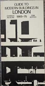 Guide to Modern Buildings in London 1965-75, Boeken, Architectuur algemeen, Ophalen of Verzenden, Charles McKean, Zo goed als nieuw