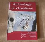 Archeologie in Vlaanderen  VII  1999 / 2000, Boeken, Ophalen of Verzenden, Gelezen