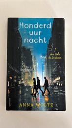 Anna Woltz - Honderd uur nacht, Ophalen, Zo goed als nieuw, Anna Woltz