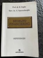 Bedrijfsfinanciering - H Ooghe - oefeningen, Boeken, Ophalen of Verzenden