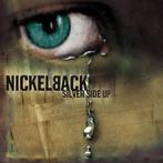 CD- Nickelback – Silver Side Up, Ophalen of Verzenden