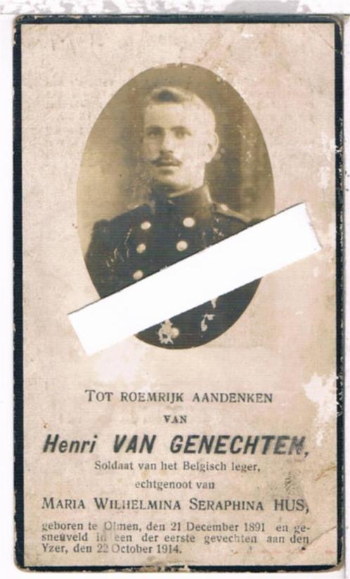 Soldaat. Van Genechten Henri. Olmen 1891 † Yzer 1914, Verzamelen, Bidprentjes en Rouwkaarten, Bidprentje, Ophalen of Verzenden