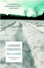 Lieneke Dijkzeul - Wat overblijft, Ophalen of Verzenden, Zo goed als nieuw, Nederland
