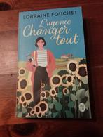 Lorraine Fouchet L'agence changer tout, Livres, Chick lit, Enlèvement ou Envoi