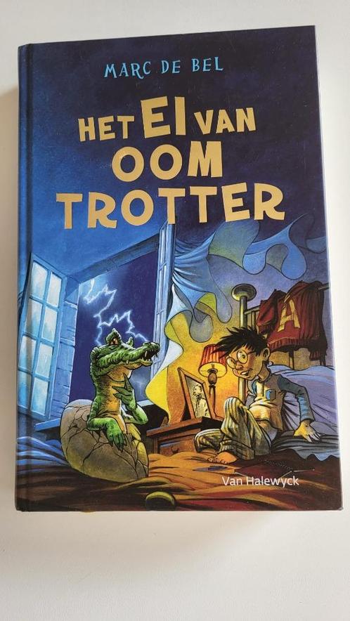 Het ei van Oom Trotter - Marc De Bel, Boeken, Kinderboeken | Jeugd | 10 tot 12 jaar, Nieuw, Ophalen of Verzenden