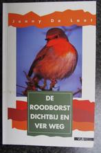 De roodborst dicht bij en ver weg, Ophalen of Verzenden