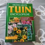 Deltas grote tuin encyclopedie, Ophalen of Verzenden, Zo goed als nieuw