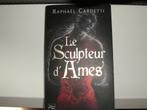 Le Sculpteur d'âmes de Raphaël Cardetti, Boeken, Ophalen of Verzenden, Zo goed als nieuw, Raphael cardetti