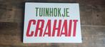 Emaille bord TUINHOKJE CRAHAIT, Ophalen of Verzenden, Gebruikt, Reclamebord