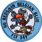 349 Sqn - No reds in Belgian blue - patch 2, Envoi, Armée de l'air, Emblème ou Badge