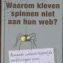 Waarom kleven spinnen niet aan hun web? Robert Matthews, Boeken, Wetenschap, Zo goed als nieuw, Ophalen of Verzenden