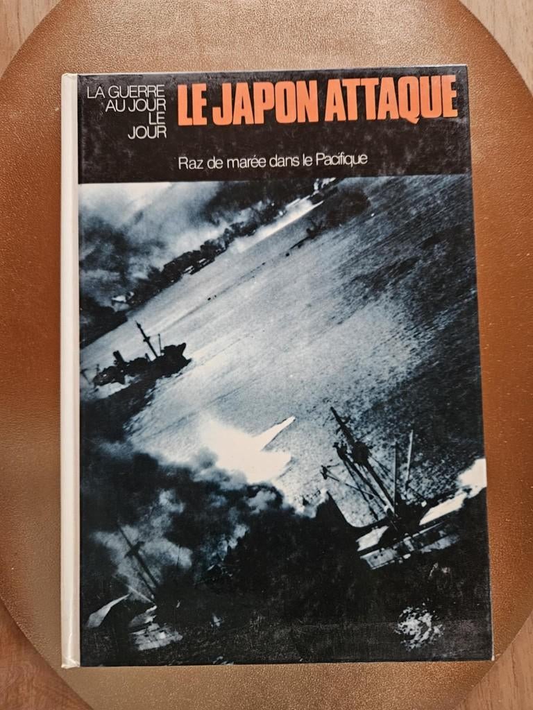 Livre Le Japon attaque raz de marée dans le Pacifique, Enlèvement ou Envoi, Deuxième Guerre mondiale, Utilisé, Marine