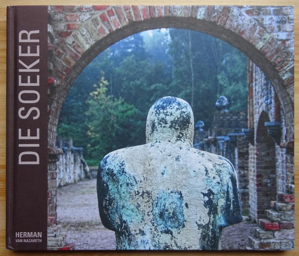 Herman Van Nazareth, Die Soeker, 2013, Koksijde, Ten Duinen, Livres, Art & Culture | Arts plastiques, Utilisé, Sculpture, Enlèvement ou Envoi