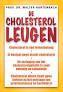 De cholesterol leugen Prof.DR. Walter Hartenbach 151 blz, Enlèvement ou Envoi, Comme neuf
