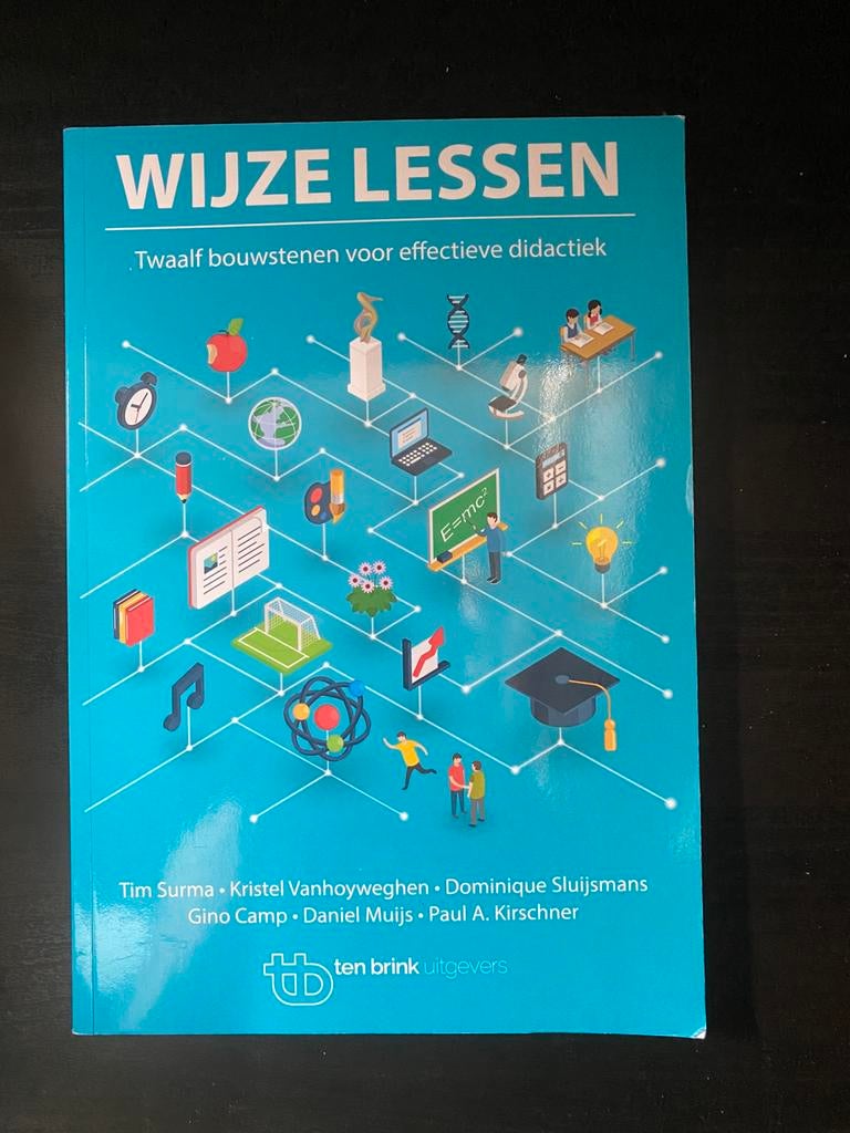 Wijze lessen: twaalf bouwstenen voor effectieve didactiek, Ophalen of Verzenden, Nieuw