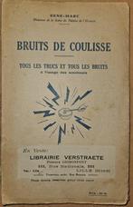 Bruits de coulisse: tous les trucs et tous les bruits à l'us, Gelezen, Ophalen of Verzenden, Marc René, Toneel