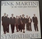 Cd 2t - Pink Martin- sympathique, je ne veux pas travailler, Ophalen of Verzenden, Gebruikt