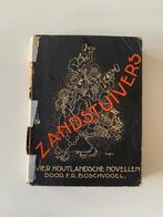 Zandstuivers - F.R.Boschvogel (1945) Vier Houtlandsche novel, Boeken, Gelezen, Ophalen of Verzenden