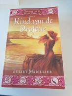 Juliet Marillier - Kind van de profetie DEEL 3 Trilogie, Juliet Marillier, Ophalen of Verzenden, Zo goed als nieuw