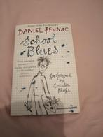 School Blues - Daniel Pennac, Boeken, Ophalen of Verzenden, Zo goed als nieuw