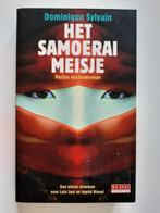 Het Samoerai meisje - Dominique Sylvain - boek thriller, Enlèvement ou Envoi, Comme neuf, Dominique Sylvain