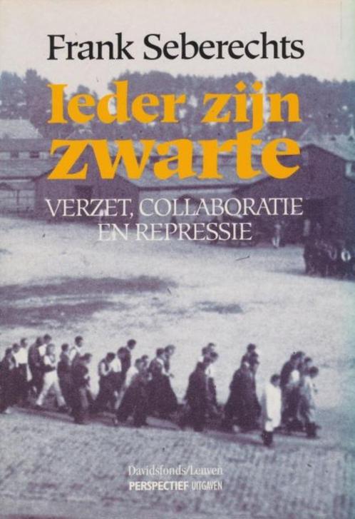 (a60) Ieder zijn zwarte, verzet, collaboratie en repressie, Boeken, Oorlog en Militair, Gelezen, Ophalen of Verzenden