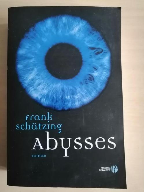 Abysses de Frank Schätzing, Boeken, Thrillers, Ophalen of Verzenden