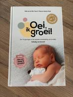 Nieuwe boek Oei, ik groei!, Ophalen, Zo goed als nieuw, Hetty van de Rijt; Frans Plooij; Xaviera Plas-Plooij