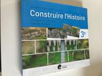Construire l’histoire 3, Boeken, Schoolboeken, ASO, Geschiedenis, Éditions Erasme, Zo goed als nieuw