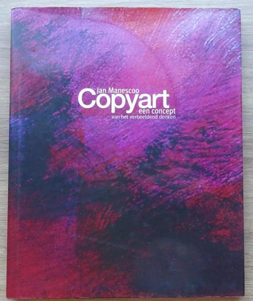 Jan Manesco, Copyart, 2002, een concept van het verbeeldend, Boeken, Kunst en Cultuur | Beeldend, Zo goed als nieuw, Schilder- en Tekenkunst