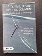 Crime, justice et lieux communs une introduction à la crimin, Livres, Comme neuf, Enlèvement, Autres sujets/thèmes, Collectif