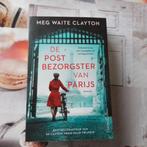 Meg Waite Clayton - De postbezorgster van Parijs, Meg Waite Clayton, Ophalen of Verzenden, Zo goed als nieuw