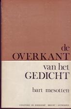 BART MESOTTEN - DE OVERKANT VAN HET GEDICHT, Boeken, Gedichten en Poëzie, Ophalen of Verzenden, Gelezen