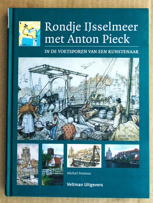 Rondje IJsselmeer met Anton Pieck - 2008 - Michiel Postema, Livres, Littérature, Utilisé, Pays-Bas, Envoi