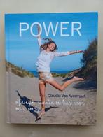 Claudia Van Avermaet - Power, Boeken, Gezondheid, Dieet en Voeding, Ophalen of Verzenden, Claudia Van Avermaet, Gezondheid en Conditie