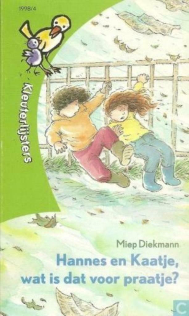 Hannes en Kaatje, wat is dat voor praatje? - Miep Diekmann, Boeken, Kinderboeken | Kleuters, Zo goed als nieuw, Jongen of Meisje