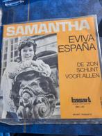 single Samantha Eviva España, Gebruikt, 7 inch, Single, Ophalen of Verzenden