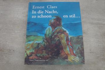 ERNEST CLAES IN DIE NACHT, ZO SCHOON EN STIL ... beschikbaar voor biedingen