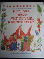 Het jaar rond met de 4 kabouters, Jongen of Meisje, Marianne Busser & Ron Sch, Ophalen of Verzenden, Zo goed als nieuw