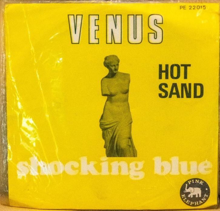 vinyl single Shocking Blue - Venus/Hot sand, Cd's en Dvd's, Vinyl Singles, Zo goed als nieuw, Single, Rock en Metal, 7 inch, Ophalen of Verzenden