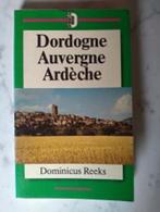 Dordogne Auvergne Ardèche|Jo Dominicus 9025703321, Comme neuf, Enlèvement ou Envoi, Zie beschrijving, Reisgidsen