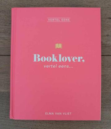 Booklover, vertel eens - Elma van Vliet, Enlèvement ou Envoi, Comme neuf, Elma van Vliet