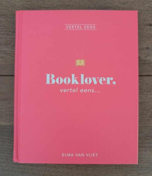 Booklover, vertel eens - Elma van Vliet, Boeken, Overige Boeken, Zo goed als nieuw, Ophalen of Verzenden