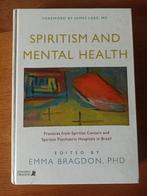 Spiritism and Mental Health - Emma Bragdon, Livres, Ésotérisme & Spiritualité, Comme neuf, Enlèvement ou Envoi