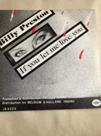 7" Billy Preston, If you let me love you, CD & DVD, Soul, Nu Soul ou Neo Soul, Enlèvement ou Envoi