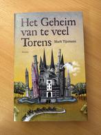 Mark Tijsmans - Het Geheim van te veel Torens, Enlèvement ou Envoi, Comme neuf, Mark Tijsmans